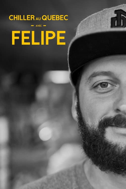 Chiller au Québec avec Félipé Season 2 poster