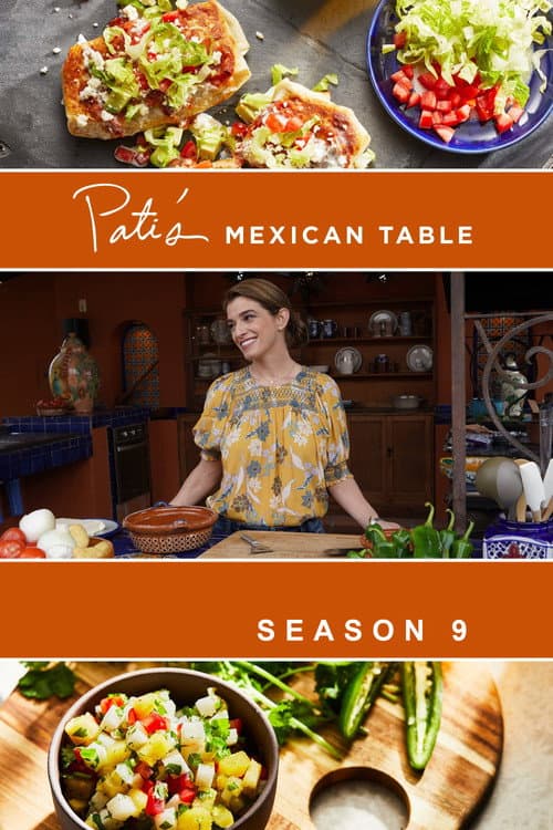 Pati's Mexican Table Season 9 poster