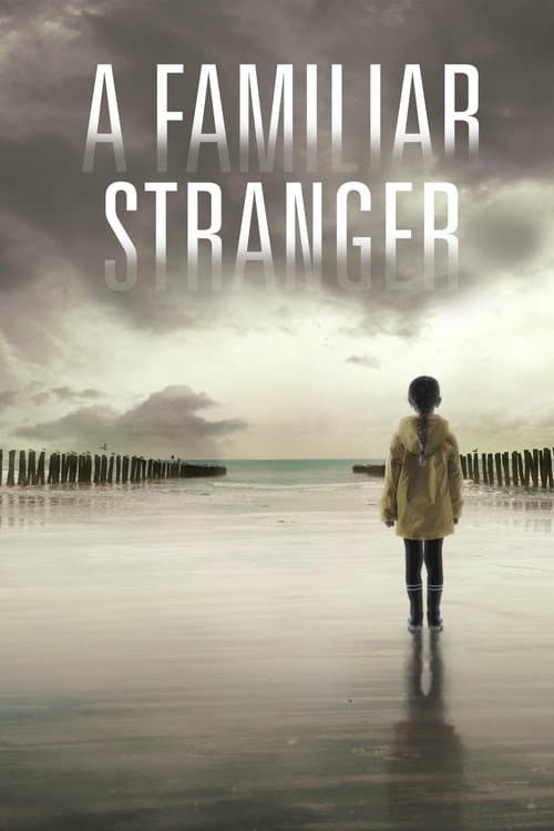 A Familiar Stranger Season 1 poster