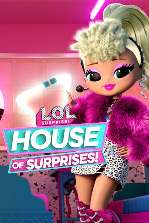 L.O.L. Surprise! House of Surprises Mall of Surprises poster
