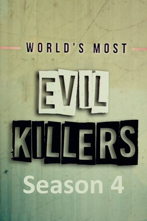World's Most Evil Killers Season 4 poster