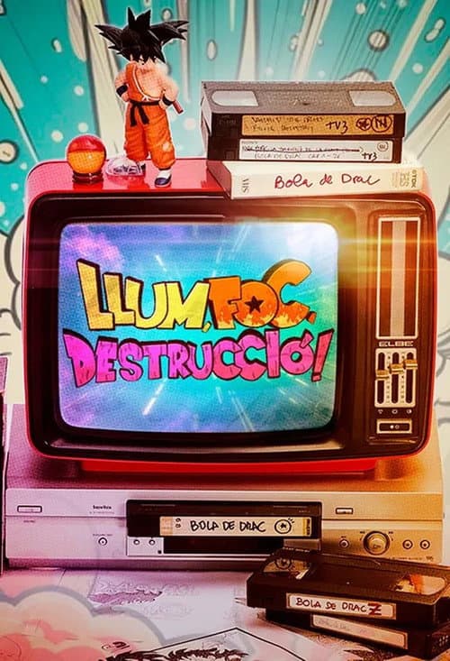 Llum, foc, destrucció! Season 1 poster