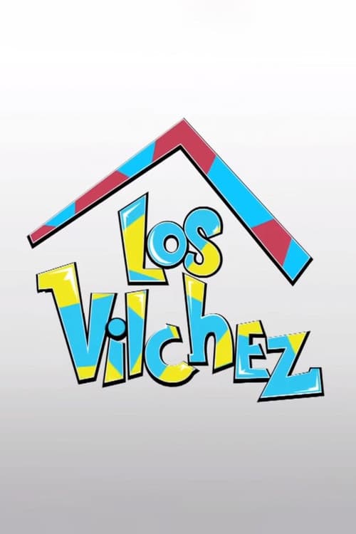 Los Vilchez Season 1 poster