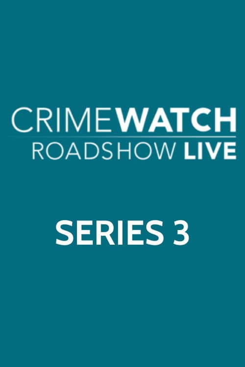 Crimewatch Live Series 3 poster