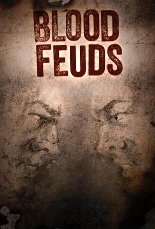 Blood Feuds Season 1 poster