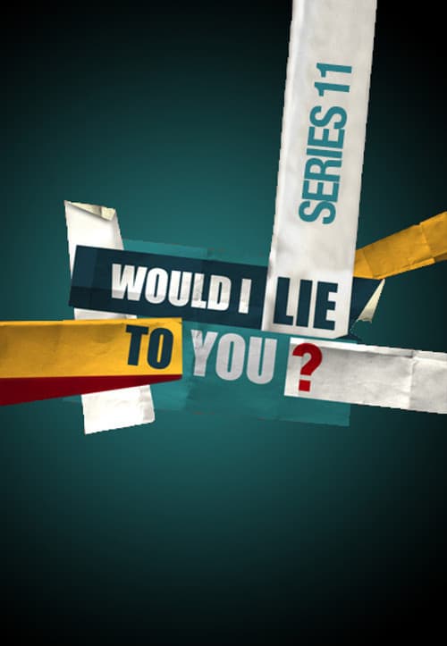 Would I Lie to You? Series 11 poster