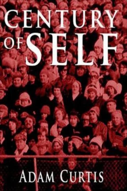 The Century of the Self Miniseries poster