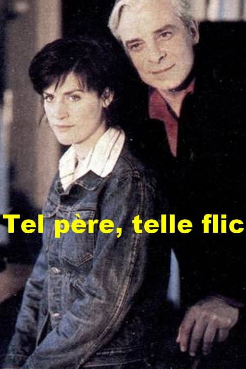 Tel père, telle flic Season 1 poster