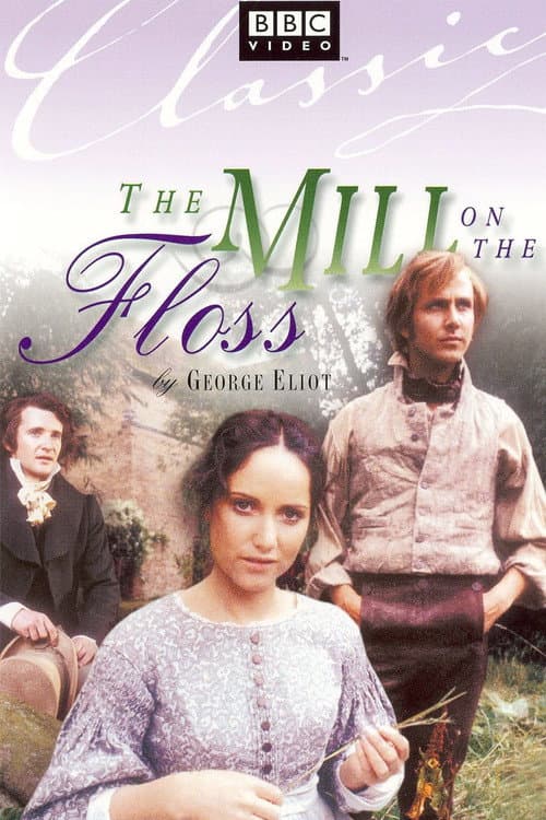 The Mill on the Floss Miniseries poster