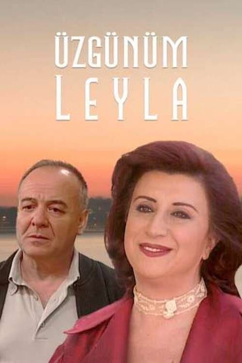 Üzgünüm Leyla Season 1 poster