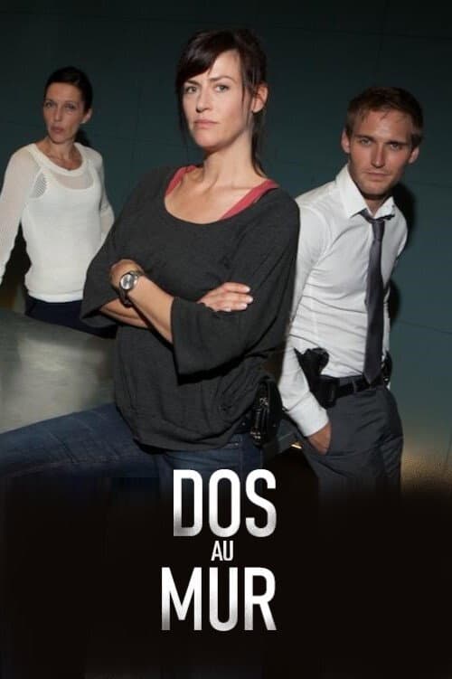 Dos au mur Season 1 poster