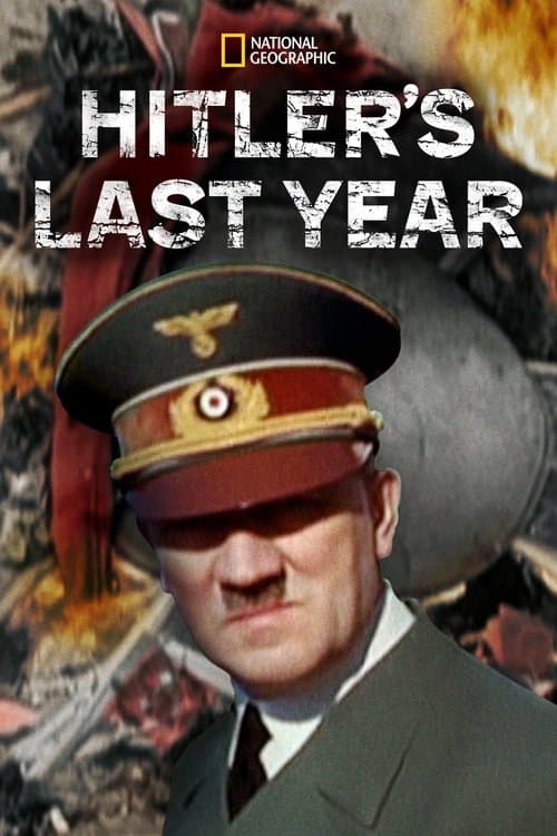 Hitler's Last Year Season 1 poster