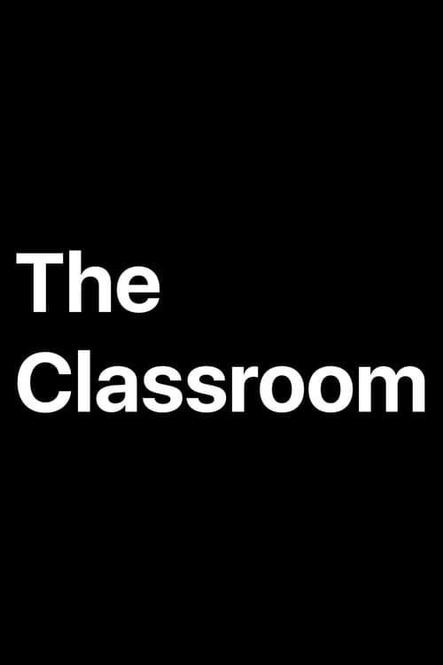 The Classroom Season One poster