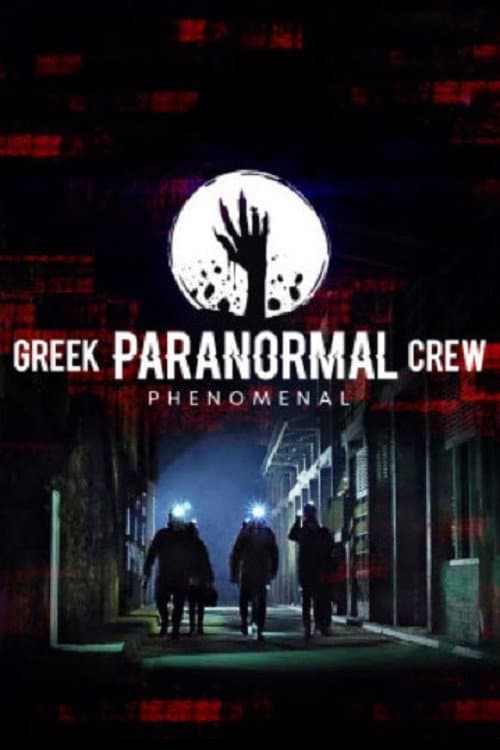 Greek Paranormal Crew: Phenomenal Season 1 poster