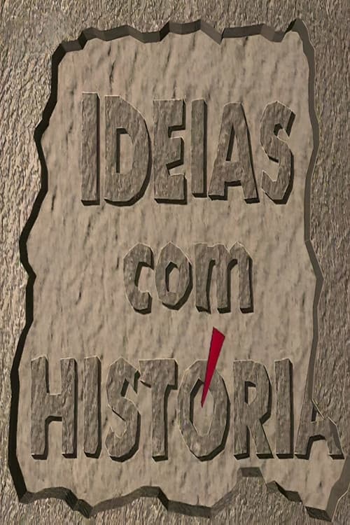 Ideias com História Season 1 poster