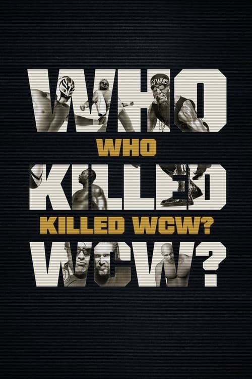 Who Killed WCW? Limited Series poster