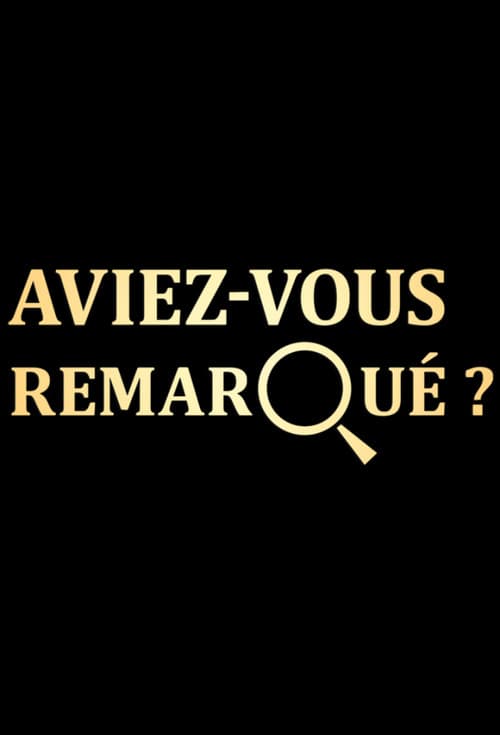Aviez-vous remarqué ? Season 2 poster
