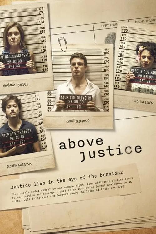Above Justice Above Justice poster