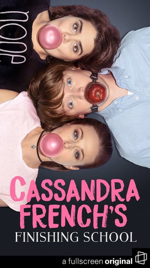 Cassandra French's Finishing School Season 1 poster