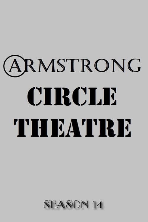 Armstrong Circle Theatre Season 14 poster