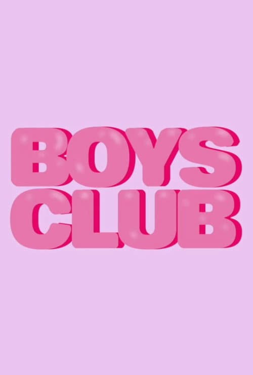 Boys Club Season 1 poster