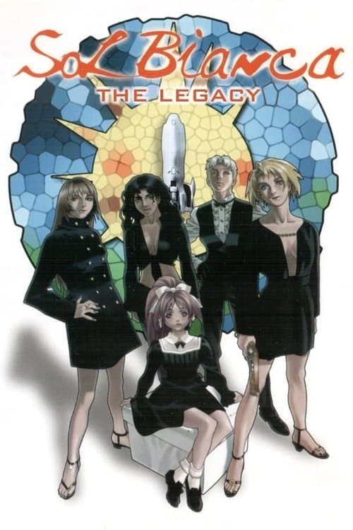 Sol Bianca: The Legacy Sol Bianca: The Legacy poster