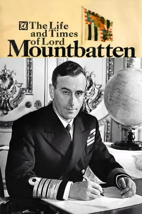 The Life and Times of Lord Mountbatten Season 1 poster
