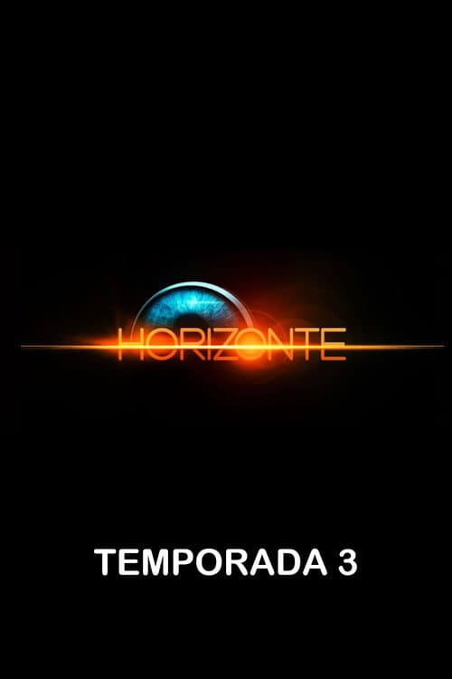 Horizonte Season 3 poster