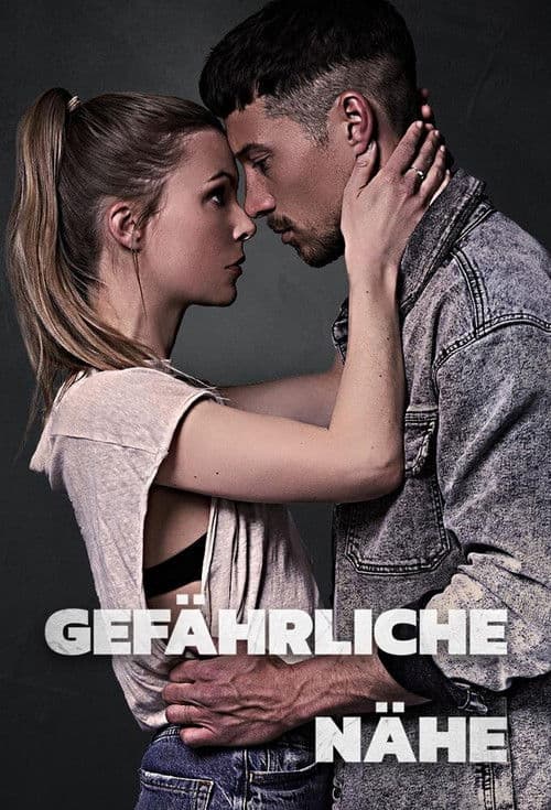 Gefährliche Nähe Season 1 poster