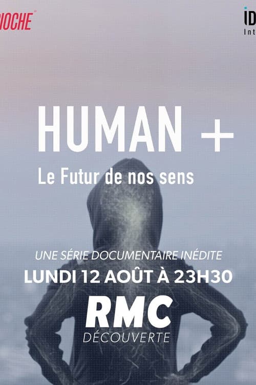 Human +  The Future of Our Senses Season 1 poster
