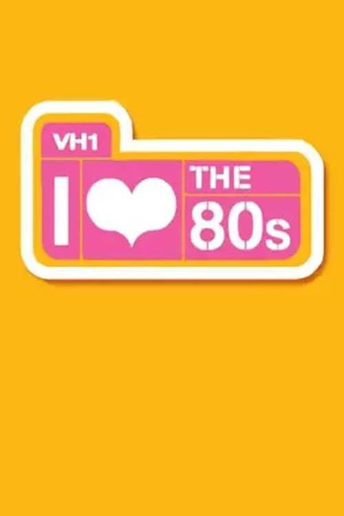 I Love the 80s Season 1 poster