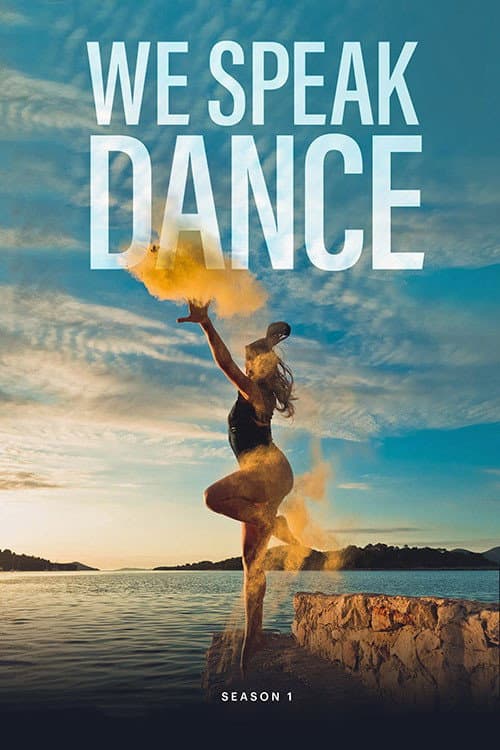 We Speak Dance Season 1 poster