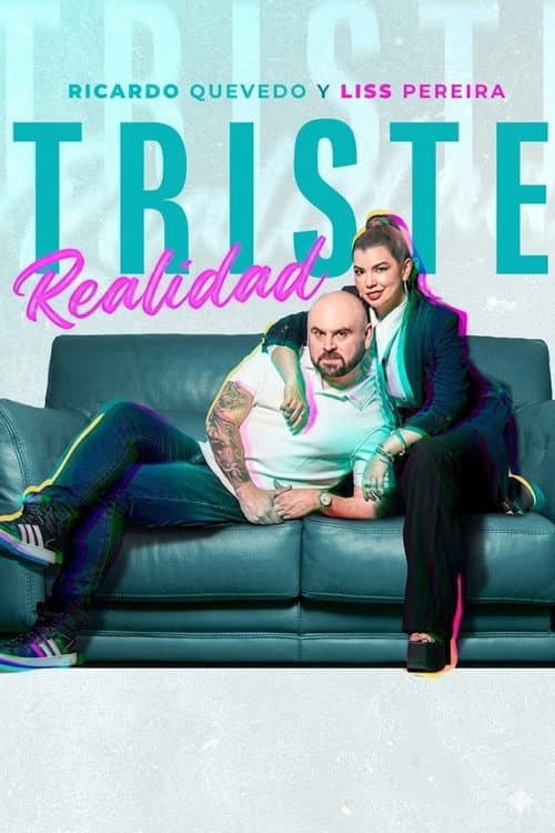 Triste Realidad Season 1 poster