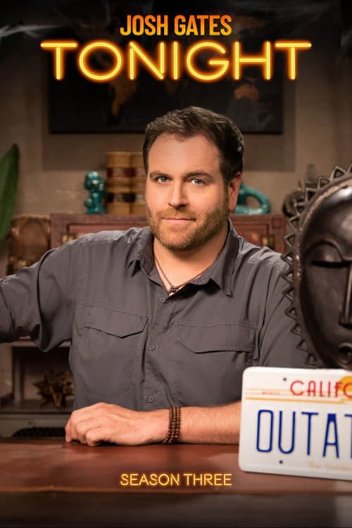 Josh Gates Tonight Season 3 poster
