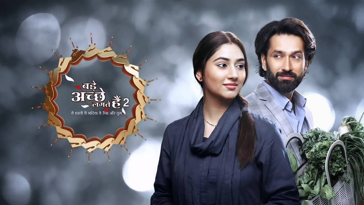 Bade Achhe Lagte Hain backdrop