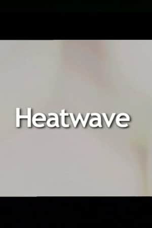 Heatwave