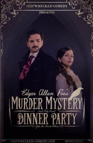 Edgar Allan Poe's Murder Mystery Dinner Party