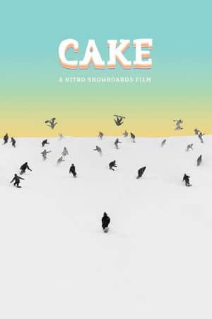 Cake - A Nitro Snowboards Film