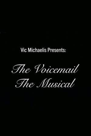The Voicemail the Musical