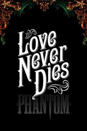 Love Never Dies