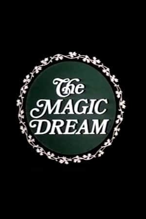 The Magic Dream