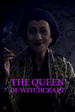 The Queen of Witchcraft
