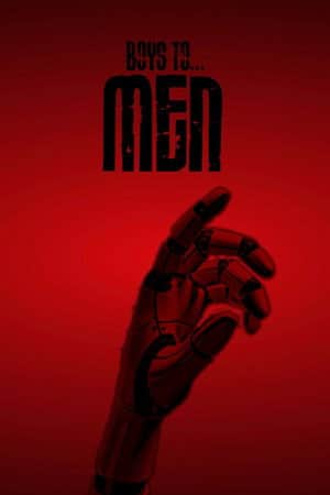 Boys to Men I