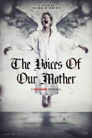The Voices of Our Mother