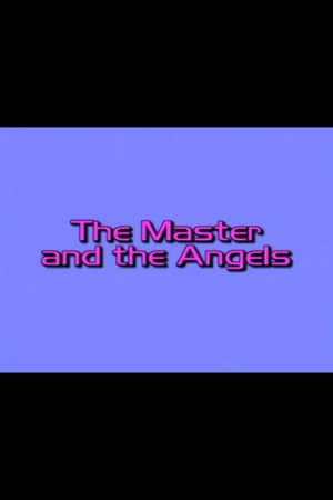 Charlie’s Angels: The Master and the Angels