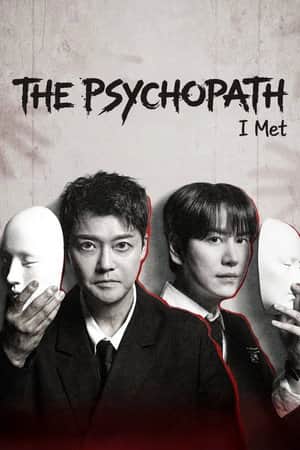 The Psychopath I Met