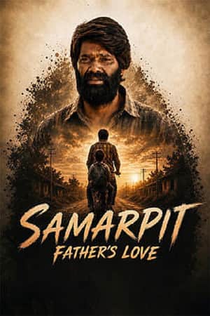 Samarpit Father’s Love