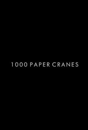 One Thousand Paper Cranes