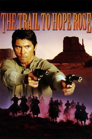 The Trail to Hope Rose
