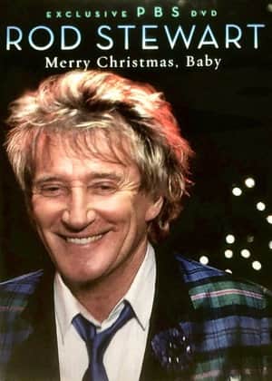 Rod Stewart: Merry Christmas, Baby